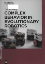 complex behavior in evolutionary robotics