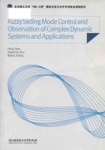 fuzzy sliding mode control and observation of complex dynamic systems and applications