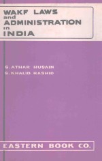 Wakf laws and administration in india