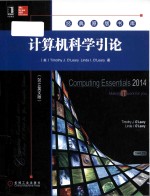 computing essentials 2014 making it work for you = 计算机科学引论 (2014 英文版)