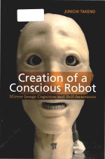 creation of a conscious robot mirror image cognition and self-awareness