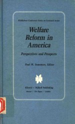 WELFARE REFORM IN AMERICA