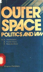 OUTER SPACE:POLITICS AND LAW