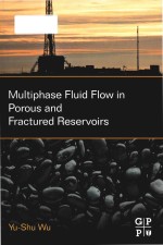 Multiphase fluid flow in porous and fractured reservoirs