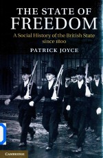 The State Of Freedom:A Social History Of The British State Since 1800