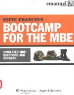 STEVE EMANUEL'S BOOTCAMP FOR THE MBE SIMULATED MBE:QUESTIONS AND ANSWERS