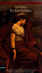 TEN PLAYS BY EURIPIDES