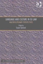 LANGUAGE AND CULTURE IN EU LAW MULTIDISCIPLIARY PERSPECTIVES