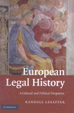 EUROPEAN LEGAL HISTORY A CULTURAL AND POLITICAL PERSPECTIVE RANDALL LESAFFER