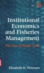 INSTITUTIONAL ECONOMICS AND FISHERIES MANAGEMENT