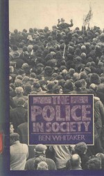 THE POLICE IN SOCIETY