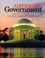 AMERICAN GOVERNMENT BRIEF VERSION ELEVENTH EDITION