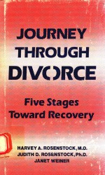 JOURNEY THROUGH DIVORCE FIVE STAGES TOWARD RECOVERY