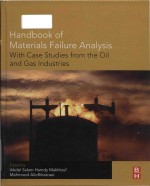 Handbook of materials failure analysis with case studies from the oil and gas industry