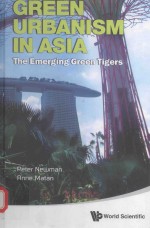 GREEN URBANISM IN ASIA THE EMERGING GREEN TIGERS