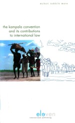 The Kampala Convention and Its Contributions to International Law