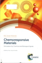 Chemoresponsive materials : stimulation by chemical and biological signals