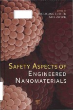 Safety aspects of engineered nanomaterials