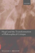 HEGEL AND THE TRANSFORMATION OF PHILOSOPHICAL CRITIQUE