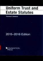 UNIFORM TRUST AND ESTATE STATUTES