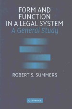 FORM AND FUNCTION IN ALEGAL SYSTEM-A GENERAL STUDY