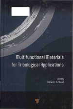 Multifunctional materials for tribological applications