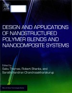 Design and applications of nanostructured polymer blends and nanocomposite systems