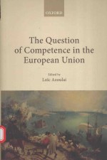 THE QUESTION OF COMPETENCE IN THE EUROPEAN UNION