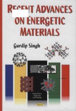 Recent advances on energetic materials