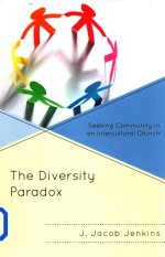 The Diversity paradox Seeking Community in an Intercultural Church