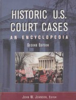 HISTORIC U.S.COURT CASES AN ENCYCLOPEDIA VOLUME II