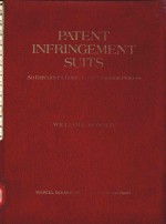 PATENT INFRINGEMENT SUITS