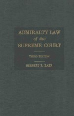 ADMIRALTY LAW OF THE SUPREME COURT