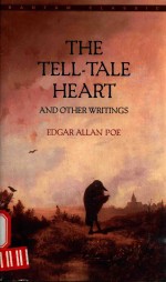 THE TELL TALE HEART AND OTHER WRITINGS