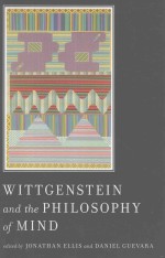 WITTGENSTEIN AND THE PHILOSOPHY OF MIND