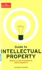 The Economist Guide to Intellectual Property