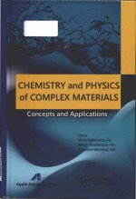 Chemistry and physics of complex materials concepts and applications