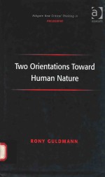 TWO ORIENTATIONS TOWARD HUMAN NATURE