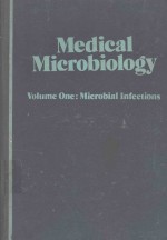 MEDICAL MICROBIOLOGY VOLUME ONE MICROBIAL INFECTIONS