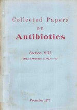 COLLECTED PAPERS ON ANTIBIOTICS SECTION VIII