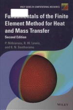 Fundamentals of the finite element method for heat and mass transfer.