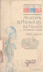 ANATOMY AND PHYSIOLOGY FOR NURSES