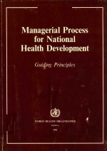 MANAGERIAL PROCESS FOR NATIONAL HEALTH DEVELOPMENT