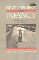 DEVELOPMENT IN INFANCY AN INTRODUCTION SECOND EDITION