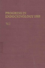 PROGRESS IN ENDOCRINOLOGY 1988 VOLUME 2