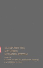 SLEEP AND THE MATURING NERVOUS SYSTEM