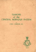 TUMORS OF THE CENTRAL NERVOUS SYSTEM