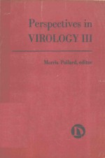 PERSPECTIVES IN VIROLOGY III