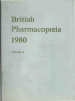 BRITISH PHARMACOPOEIA 1980 VOLUME 1