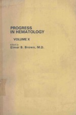 PROGRESS IN HEMATOLOGY VOLUME X